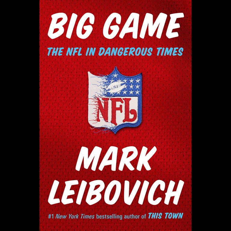 Big Game by Mark Leibovich