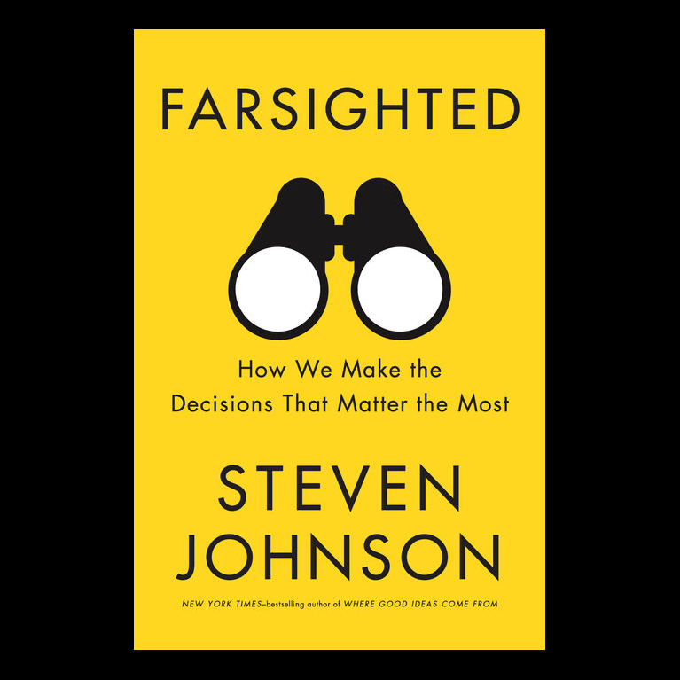 Farsighted by Steven Johnson